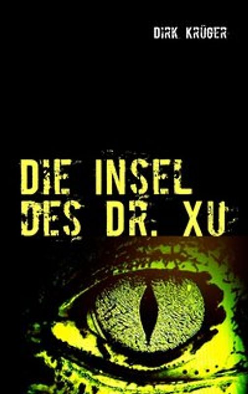 Die Insel des Dr. Xu