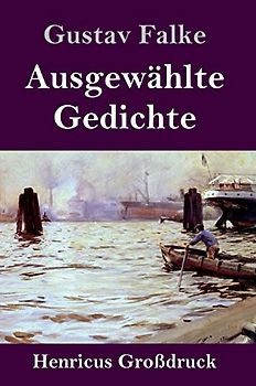 Ausgewählte Gedichte (Großdruck)