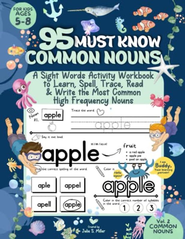 95 Must Know Common Nouns for Kids Ages 5-8: A Sight Words Activity Workbook to Learn, Spell, Trace, Read & Write the Most Common High Frequency Nouns