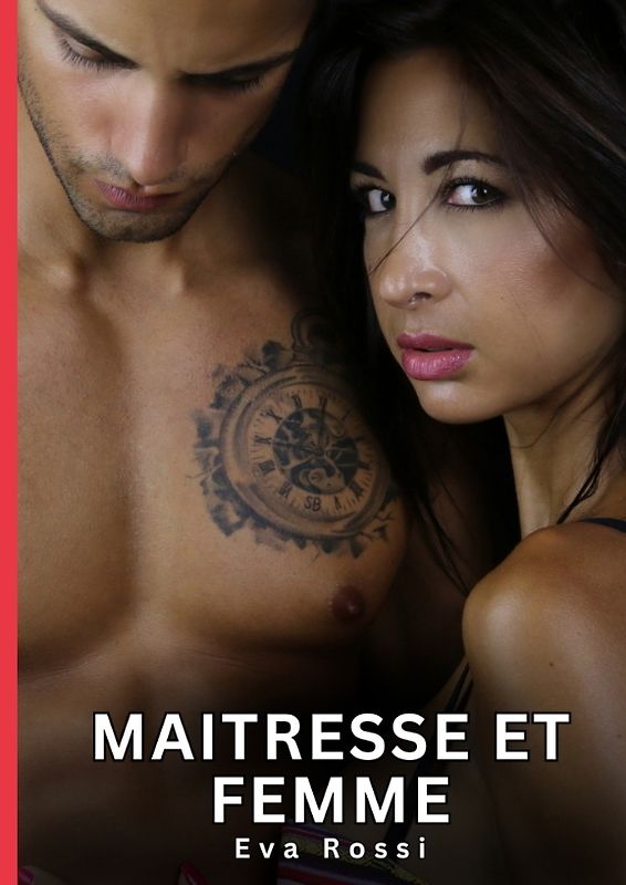 Maitresse et Femme