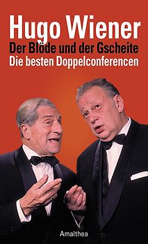 Der Blöde und der Gscheite