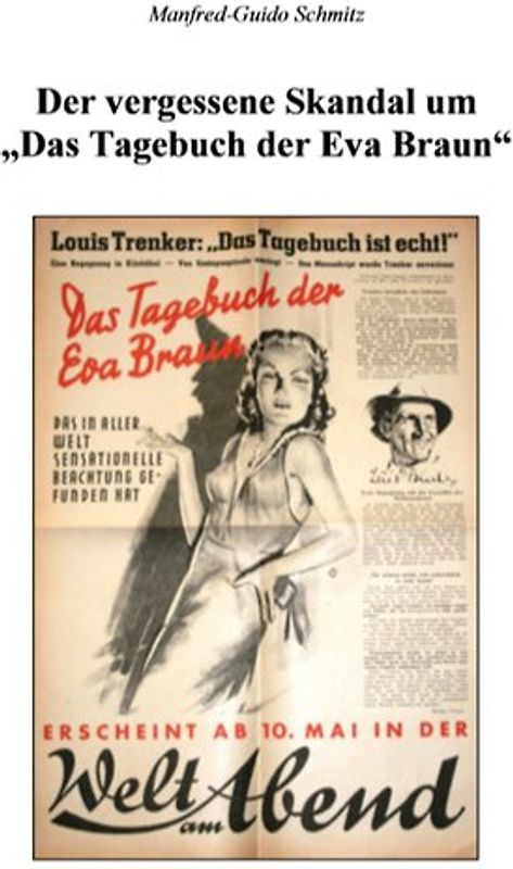 Der vergessene Skandal um "Das Tagebuch der Eva Braun"