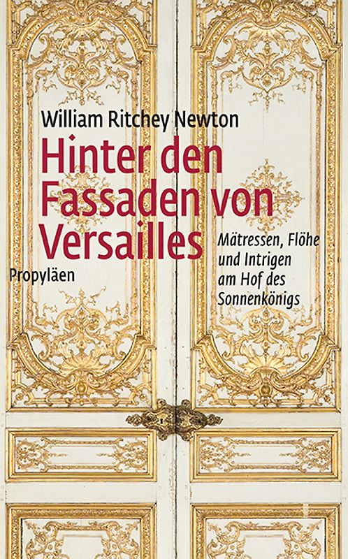 Hinter den Fassaden von Versailles