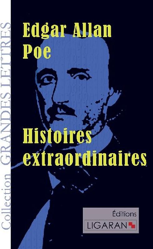 Histoires extraordinaires (grands caractères)