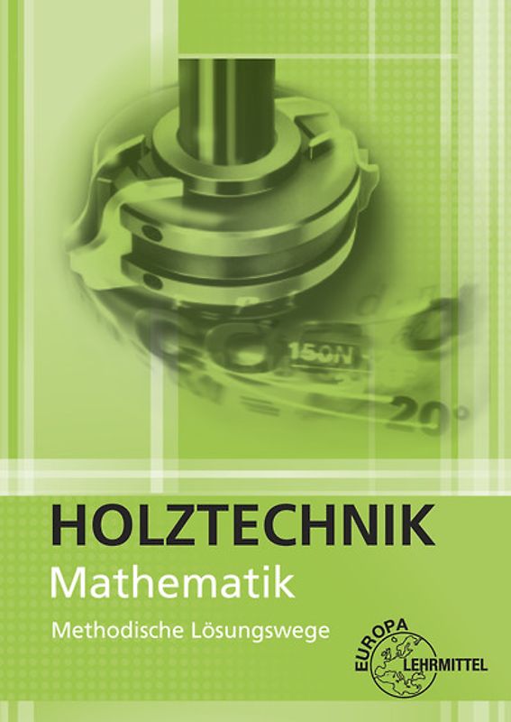 Lösungen Mathematik Holztechnik