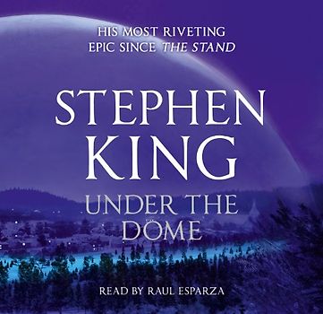 Under the Dome - King, Stephen