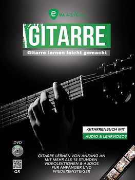 Gitarre lernen leicht gemacht mit Audio und Lehrvideos