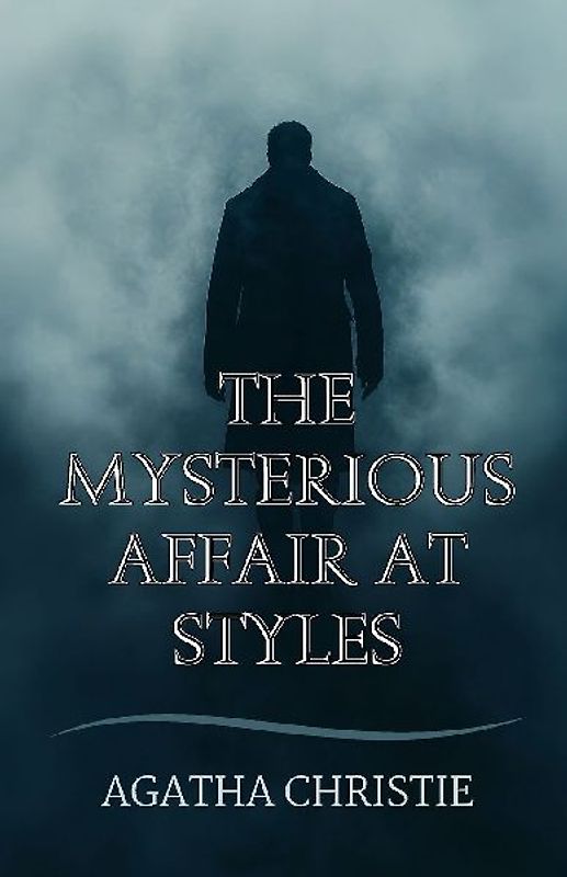 The Mysterious Affair at Styles