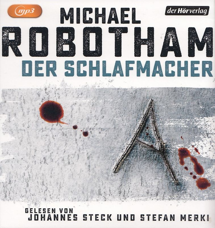 Der Schlafmacher - Michael Robotham [mp3-CD]