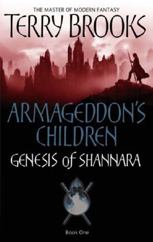 Armageddon's Children (Genesis of Shannara) - Terry Brooks