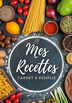 Carnet de recettes à remplir