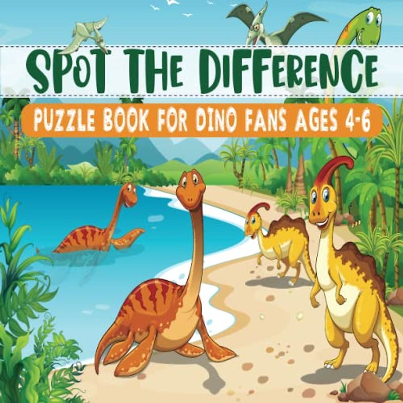 Spot the Difference for Kids 4-6: Puzzle Book for Little Dinosaur Fans - Find 400 Differences