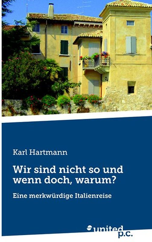 Wir sind nicht so und wenn doch, warum?