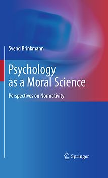 Psychology as a Moral Science