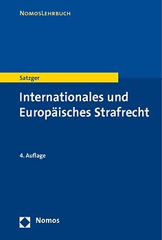 Internationales und Europäisches Strafrecht