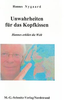 Unwahrheiten für das Kopfkissen
