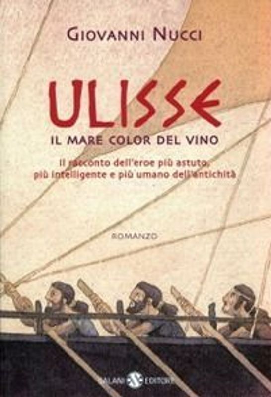 Ulisse. Il mare color del vino