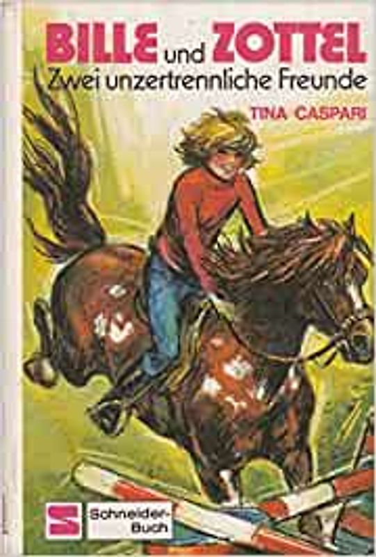 Bille und Zottel / Zwei unzertrennliche Freunde
