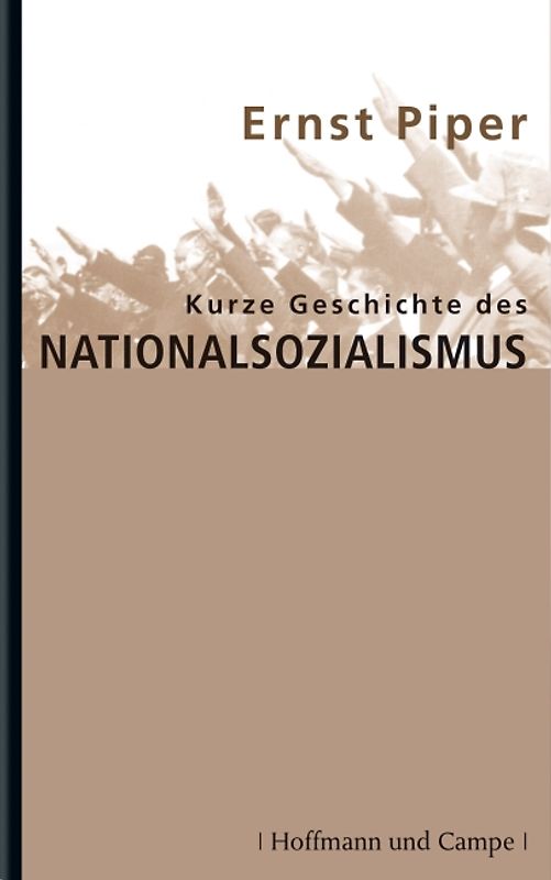 Kurze Geschichte des Nationalsozialismus