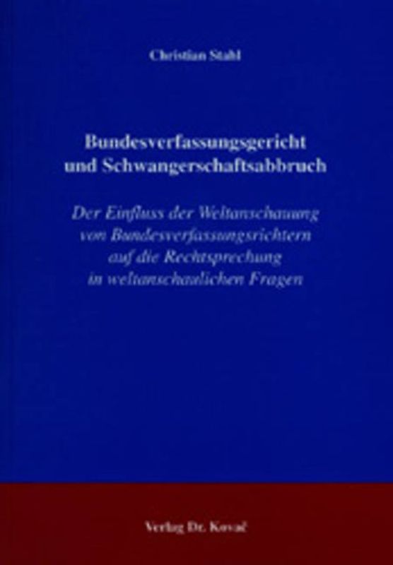Bundesverfassungsgericht und Schwangerschaftsabbruch
