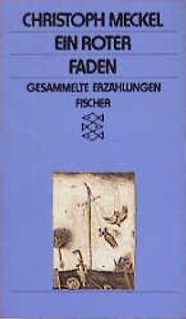 Ein roter Faden. Gesammelte Erzählungen