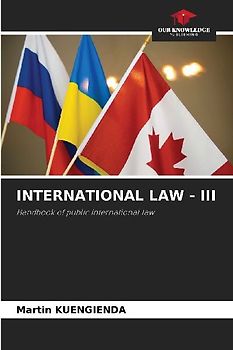 INTERNATIONAL LAW - III