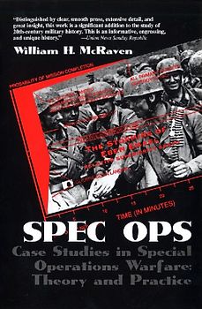 Spec Ops: Case Studies in Special Operations Warfare - William H. Mcraven
