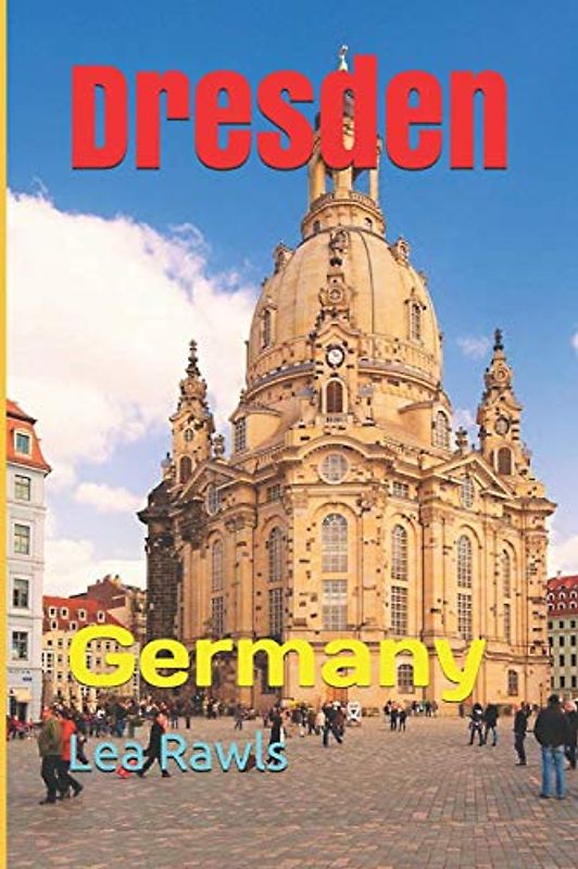 Dresden: Germany (Photo Book, Band 252)