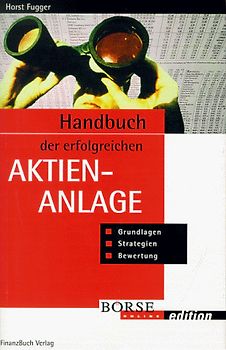 Handbuch der erfolgreichen Aktienanlage
