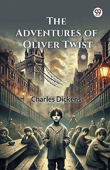 The Adventures of Oliver Twist