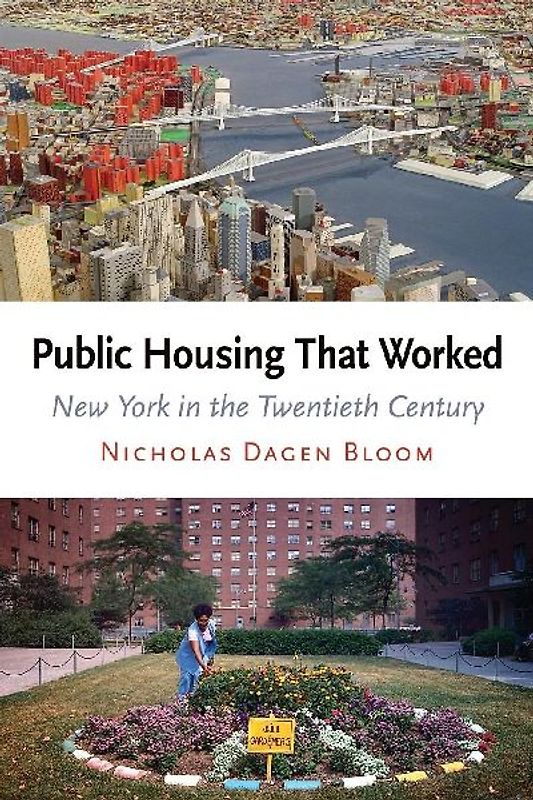 Public Housing That Worked