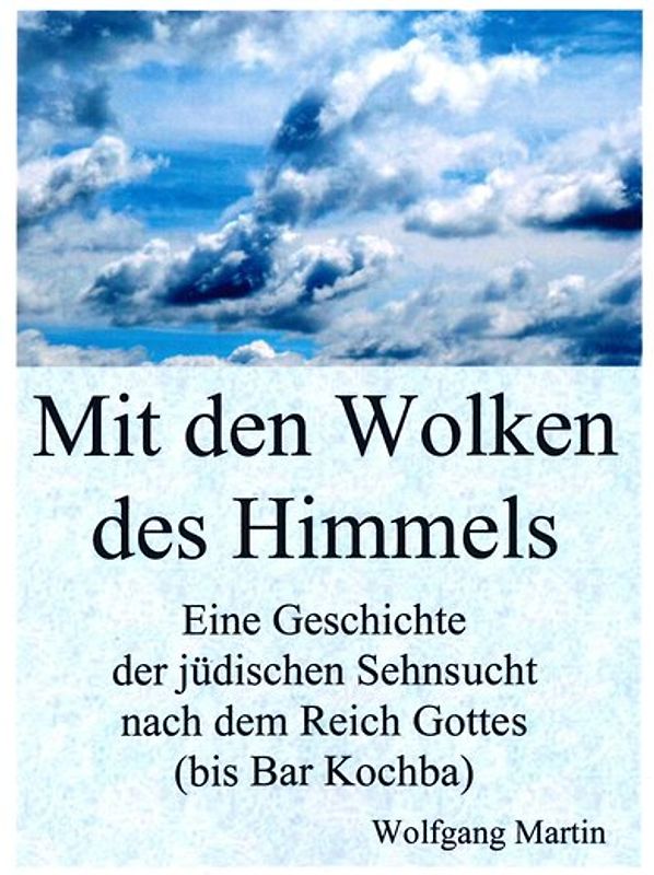 Mit den Wolken des Himmels
