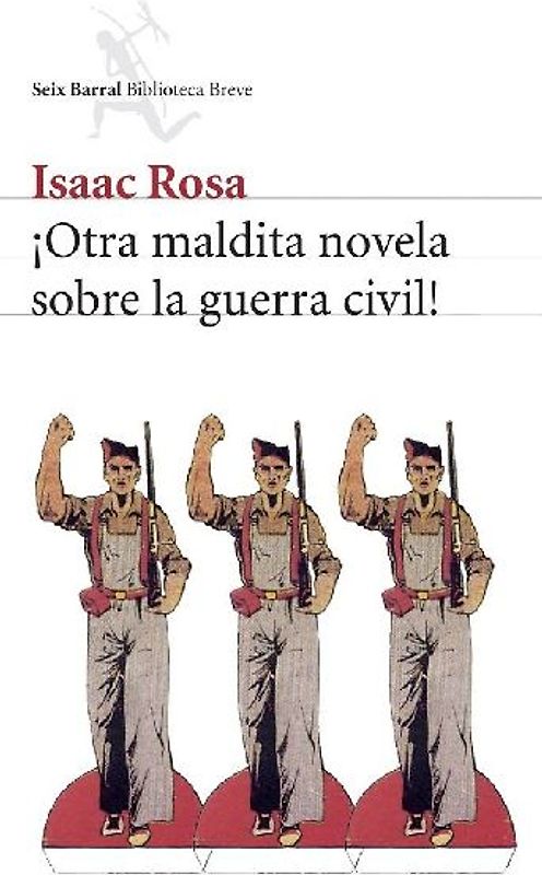 ¡Otra maldita novela sobre la guerra civil!