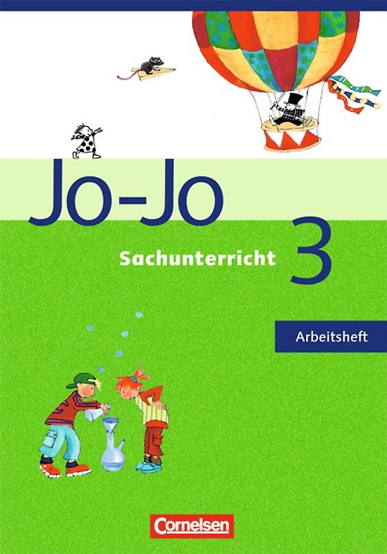 Jo-Jo Sachunterricht - Ausgabe N - 2006 / 3. Schuljahr - Arbeitsheft