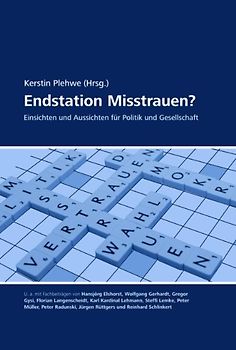 Endstation Misstrauen?