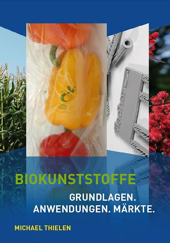 Biokunststoffe