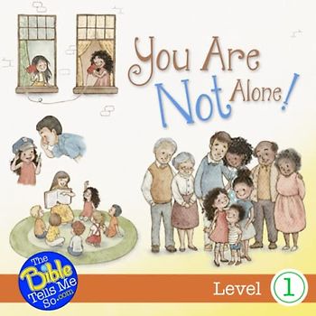 You Are Not Alone