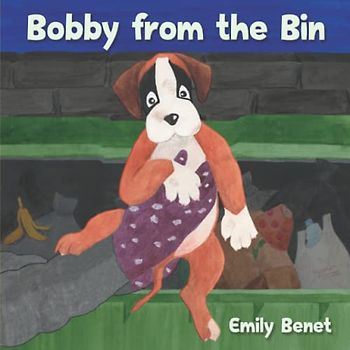 Bobby from the Bin