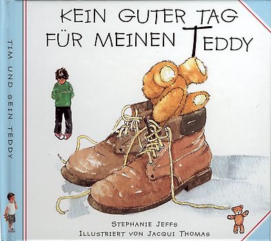 Kein guter Tag für meinen Teddy