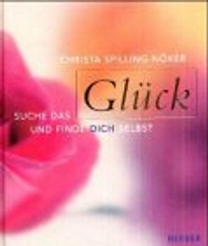 Suche das Glück und finde dich selbst