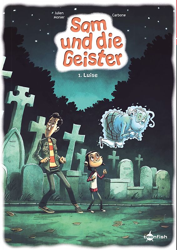 Sam und die Geister. Band 1