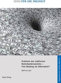 Probleme des etablierten Notenbanksystems