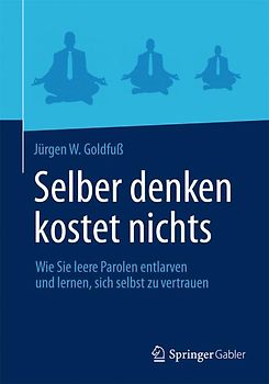 Selber denken kostet nichts