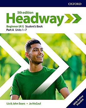 Headway: Beginner. Student's Book A with Online Practice (Headway Fifth Edition)