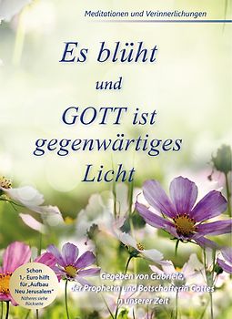 Es blüht & Unser wahres Sein