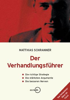 Der Verhandlungsführer