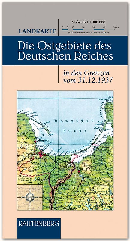 Karte - Die OSTGEBIETE des Deutschen Reiches
