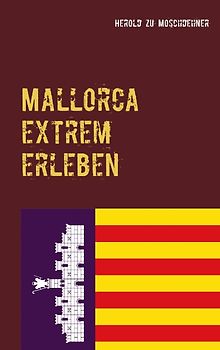 Mallorca extrem erleben