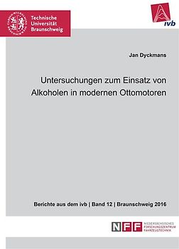 Untersuchungen zum Einsatz von Alkoholen in modernen Ottomotoren