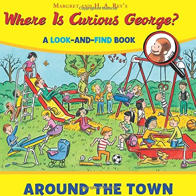 Where is Curious George? Around the Town: A Look-and-Find Book - Rey, H. A.